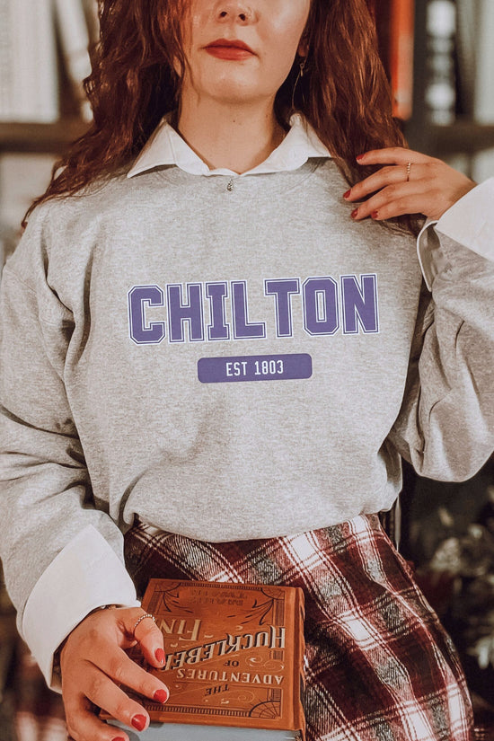 Chilton Sweatshirt- Pre-Order